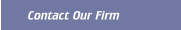 Contact Our Firm